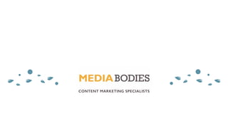 CONTENT MARKETING SPECIALISTS
 