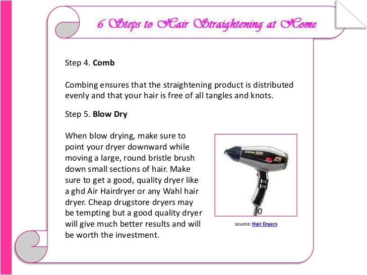 6 Easy Steps To Hair Straightening At Home