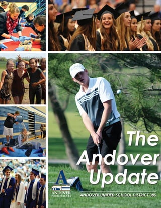 The
Andover
Update
Andover Unified School District 385
 