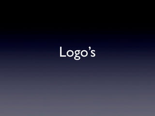 Logo’s
 