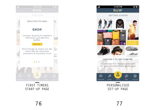 76 77
FIRST TIMERS
START-UP PAGE
PERSONALISED
SET-UP PAGE
 