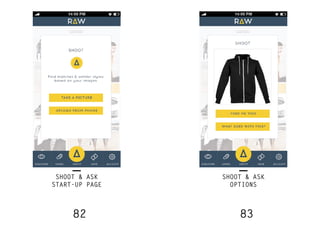 82 83
SHOOT & ASK
START-UP PAGE
SHOOT & ASK
OPTIONS
 