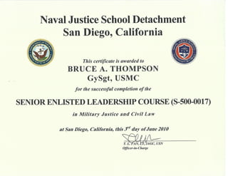 Naval Justice Senior Enlisted Leadership course