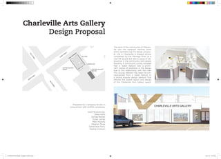 Charleville Arts Gallery
Design Proposal
Prepared by LiveSpace Studio in
conjunction with Griffith University.
Contributions by:
Silke Hohls
Ashlee Barker
Dylan James
Matt Murphy
Meghan Stark
Genevieve Parry
Nadine Dickson
The spirit of the community of Charlev-
ille was the essential starting point
when commencing this design propos-
al. Life in Charleville is shaped almost
completely by the Warrego River as a
vital life source but also a cause of de-
struction in the community with severe
flooding. A community survey revealed
that a ‘water feature’ was a promi-
nent choice of emphasis in the design
due to this relationship with the river.
This strong element has been re-con-
ceptualized from a water feature to
a strong angular design element that
informs the overall layout and design
of the Charleville Arts Gallery space.
4. PRESENTATION PAGES - A3 BACK TO BACK.indd 1 27/11/14 10:18 AM
 