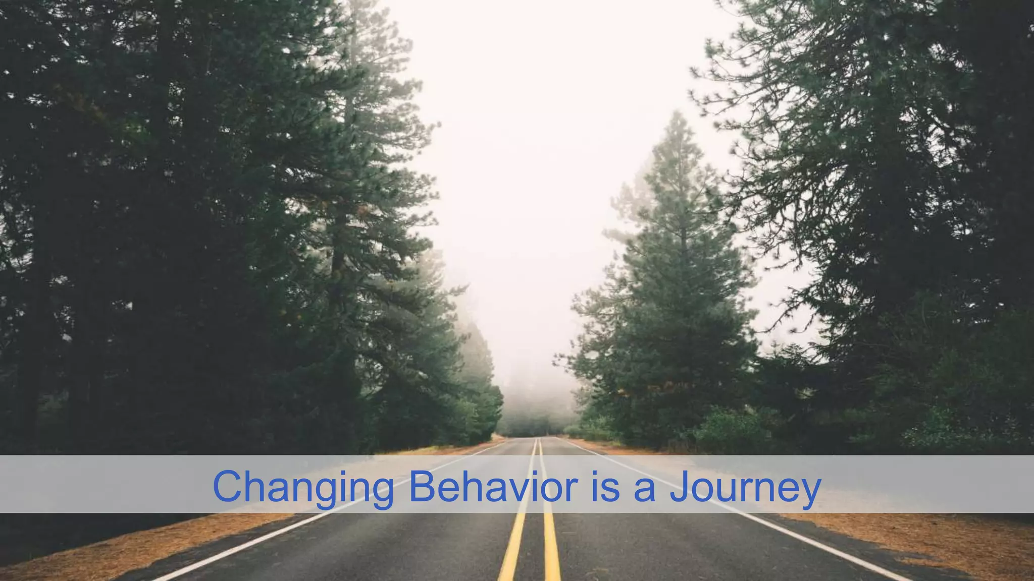 Intuit Confidential and Proprietary8
Changing Behavior is a Journey
 