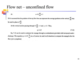 Flow net – unconfined flow
48
 