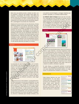7
55
¡A escribir relatos históricos!
ESCRITURA
OBJETIVOS
• Escribir relatos y textos expositivos, descriptivos e instructivos, adecuados
a una situación comunicativa determinada para aprender, comunicarse y desarrollar
el pensamiento.
• Aplicar los conocimientos semánticos, léxicos, sintácticos, ortográficos y las propieda-
des textuales en los procesos de composición y revisión de textos escritos.
• Utilizar los recursos de las TIC como medios de comunicación, aprendizaje y desarro-
llo del pensamiento.
54
1. Observo la escena y comento con mis compañeros y compañeras.
2. Leo y parafraseo el texto con mis compañeros y compañeras.
3. Observo la estructura del relato histórico.
4. Con mis compañeros y compañeras, recogemos la
información de diversa fuente: entrevistas a las autoridades,
a ex estudiantes y en los documentos que tiene la escuela.
5. Diseñamos las preguntas para las entrevistas. Las preguntas
anteriores son un referente. Utilizamos grabadora o tomamos nota.
SIGO EL PROCESO
LA ESTRUCTURA DEL RELATO
BÚSQUEDA DE LA INFORMACIÓN
Planiﬁcación
Guía al lector o lectora sobre el tema del texto.Título
Describe la situación de la que se parte. Cómo está ahora la escuela.Inicio
Se presentan los hechos más importantes ordenados
cronológicamente. Me ayudan estas preguntas: ¿Quién fundó
la escuela? ¿En qué año? ¿En qué lugar? ¿Por qué? ¿Para quiénes?
¿Quiénes participaron? ¿Cómo fue el proceso? ¿Qué propuesta
pedagógica tuvo al inicio? ¿Se mantiene? etc.
Cuerpo
Se concluye el relato. Se puede realizar proyecciones.Cierre
¿En qué tipo de texto?
Un relato histórico.
¿Para qué?
Para reconocer y valorar el esfuerzo
de todos quienes han participado
en su constitución.¿Qué se va a escribir?
Una narración sobre la historia
de la escuela.
¿Para quién?
Para la comunidad educativa:
estudiantes, profesores, familias
y vecinos del barrio.
El proceso de producción de un texto
escrito inicia en el momento de la
“planiﬁcación”. En este momento,
respondemos cuatro preguntas clave:
¡Buenos días!
¡Buenos
días!
Vengo a
pedirles un
inmenso
favor.
El próximo mes, nuestra escuela
cumple 25 años de fundada.
¿Es tan
vieja? ¿Te parece?
Y queremos hacer una
publicación de su historia.
¿Qué podemos
hacer nosotros?
¡No nacíamos
hace 25 años!
¿Y para qué?
Porque esta escuela
es ¡buenísima!
Sí. Muchos han
trabajado para
que sea así.
Y para que otras
instituciones
sigan el ejemplo.
¡Bien! Hagamos el
relato histórico de
nuestra escuela.
Por eso, es importante hacer un relato de
su historia, para dejar constancia de todo
lo que se ha hecho.
SITUACIÓNCOMUNICATIVA
DESTREZAS: Autorregular la producción escrita mediante el uso habitual del procedimiento de planificación, redacción y revisión del texto.
PlANIfICACIÓN
125
El feminismo
desde la literatura
LITERATURA
OBJETIVO
Seleccionar y disfrutar textos literarios, para realizar interpretaciones personales y construir
significados compartidos con otros lectores.
124
1. Leo con un compañero o compañera y averiguamos en Internet, datos
sobre su autora. Presentamos nuestro trabajo a toda la clase.
Rosa Caramelo.
Adela Turín
Había una vez, en el país de los elefantes,
una manada en que las elefantas eran
suaves como el terciopelo, tenían los
ojos grandes y brillantes, y la piel de
rosa caramelo. Todo esto se debía a que,
desde el mismo día de su nacimiento, las
elefantas sólo comían anémonas y peonías.
Y no era que les gustaran las ﬂores: las
anémonas —y todavía peor las peonías—
tienen un sabor malísimo. Pero, eso
sí,dan una piel suave y rosada y unos ojos
grandes y brillantes.
Las anémonas y las peonías crecían en un
jardincillo vallado. Las elefantitas vivían
allí y se pasaban el día jugando entre ellas
y comiendo ﬂores.
“Pequeñas -decían sus papas-, tenéis
que comeros todas las peonías y no dejar
ni una sola anémona, o no os haréis
tan suaves y tan rosadas como vuestras
mamas, ni tendréis los ojos tan grandes
y brillantes, y cuando seáis mayores,
ningún guapo elefante querrá casarse con
vosotras.”
Para volverse más rosas, las elefantitas
llevaban zapatitos color de rosa, cuellos
color de rosa y grandes lazos color de rosa
en la punta del rabo.
Desde su jardincito vallado, las elefantitas
veían a sus hermanos y a sus primos,
todos de un hermoso color gris elefante,
DESTREZAS:Participar en discusiones sobre textos literarios con el aporte de información, experiencias y opiniones desarrollando progresivamen-
te la lectura crítica. / Recrear textos literarios leídos o escuchados mediante el uso de diversos medios y recursos (incluidas las TIC).
DESTREZA: Elegir lecturas basándose en preferencias personales de autor, género o temas y el manejo de diversos soportes para formarse
como lector autónomo.
que jugaban por la sabana, comían hierba
verde, se duchaban en el río, se revolcaban
en el lodo y hacían la siesta debajo de los
árboles.
Sólo Margarita, entre todas las pequeñas
elefantas, no se volvía ni un poquito rosa,
por más anémonas y peonías que comiera.
Esto ponía muy triste a mamá elefanta y
hacía enfadar a papá elefante. “Veamos,
Margarita -le decían-, ¿por qué sigues con
ese horrible color gris, que sienta tan mal a
una elefantita? ¿Es que no te esfuerzas? ¿Es
que eres una niña rebelde? ¡Mucho cuidado,
Margarita, porque si sigues así no llegarás
a ser nunca una hermosa elefanta!” Y
Margarita, cada vez más gris, mordisqueaba
unas cuantas anémonas y tinas pocas
peonías para que sus papas estuvieran
contentos. Pasó el tiempo, y Margarita no
se volvió de color rosa. Su papá y su mamá
perdieron poco a poco la esperanza de verla
convertida en una elefanta guapa y suave,
de ojos grandes y brillantes. Y decidieron
dejarla en paz.
Y un buen día, Margarita, feliz, salió del
jardincito vallado. Se quitó los zapatitos,
el cuello y el lazo color de rosa. Y se fue a
jugar sobre la hierba alta, entre los árboles
de frutos exquisitos y en los charcos de
barro. Las otras elefantitas la miraban
desde su jardín. El primer día aterradas, el
segundo día con desaprobación, el tercer
día perplejas y el cuarto día muertas de
envidia. Al quinto día, las elefantitas más
valientes empezaron a salir una tras otra
del vallado, y los zapatitos, los cuellos y
los bonitos lazos rosas quedaron entre las
peonías y las anémonas.
Después de haber jugado en la hierba, de
haber probado los riquísimos frutos y de
haber dormido a la sombra de los grandes
árboles, ni una sola elefantita quiso volver
nunca jamás a llevar zapatitos, ni a comer
peonías o anémonas, ni a vivir dentro de
un jardín vallado. Y desde aquel entonces,
es muy difícil saber, viendo jugar a los
pequeños elefantes de la manada, cuáles
son elefantes y cuáles son elefantas. ¡Se
parecen tanto!
Adela Turín. “Rosa caramelo”, Editorial Lumen, Barcelona,
2001
Cada bloque termina con una
autoevaluación. Es una herra-
mienta para que el estudiante
reconozca sus fortalezas y sepa
dónde debe poner atención.
Esta evaluación también pro-
porciona información clave al
docente para conocer qué resul-
tados está dando su mediación.
Literatura
Autoevaluación
•	
•	
•	
¿Puedo leer un relato histórico con la entonación adecuada?
¿Reconozco su intención comunicativa?
¿Puedo hacer inferencias a partir de las pistas que me ofrece el texto?
¿Puedo utilizar la estrategia de la sinonimia para descubrir los signiﬁcados de palabras?
¿Puedo nombrar ejemplos de situaciones en las que resulta útil emplear la estrategia de hacer preguntas para
comprender mejor un texto?
Autoevaluación
Reﬂexiono sobre lo que aprendí en este bloque. Respondo las
preguntas con los siguientes criterios: Lo hago muy bien, lo
hago a veces y puedo mejorar, necesito ayuda para hacerlo.
Converso con mi docente al respecto.
¿Nombro los beneﬁcios que aporta la diversidad lingüística?
¿Nombro algunas de las lenguas originarias del Ecuador?
¿Identiﬁco las lenguas que más se usan en el mundo?
¿Identiﬁco ideas y concepciones que se perderían con la lengua?
¿Qué estrategias de aprendizaje utilicé y cuáles me funcionaron mejor? (Por ejemplo: lectura de textos, búsqueda
de información complementaria, reﬂexiones en grupo, extraer ideas, reﬂexiones compartidas con mis compañeros
y compañeras.
Autoevaluación
Reﬂexiono sobre lo que aprendí en este bloque. Respondo las
preguntas con los siguientes criterios: Lo hago muy bien, lo
hago a veces y puedo mejorar, necesito ayuda para hacerlo.
Converso con mi docente al respecto.
¿Conozco los usos y beneﬁcios que aporta una presentación oral?
¿Puedo proponer presentaciones orales con una intención comunicativa?
¿Utilizo las estructuras básicas de la lengua oral para mis exposiciones?
Autoevaluación
Reﬂexiono sobre lo que aprendí en este bloque. Respondo las
preguntas con los siguientes criterios: Lo hago muy bien, lo
hago a veces y puedo mejorar, necesito ayuda para hacerlo.
Converso con mi docente al respecto.
•	
•	
•	
•	
•	
•	
•	
•	
•	
¿Reconozco qué es un cuento e identiﬁco algunas de sus características?
¿Puedo narrar un cuento de los leídos?
Autoevaluación
Reflexiono sobre lo que aprendí en este bloque. Respondo las
preguntas con los siguientes criterios: Lo hago muy bien, lo
hago a veces y puedo mejorar, necesito ayuda para hacerlo.
Converso con mi docente al respecto.
¿Reconozco la utilidad y estructura de un relato histórico?
¿Puedo escribir párrafos utilizando los conectores temporales, causales y de orden?
¿Uso el conocimiento gramatical para que mis escritos sean comprensibles?
Autoevaluación
Reﬂexiono sobre lo que aprendí en este bloque. Respondo las
preguntas con los siguientes criterios: Lo hago muy bien, lo
hago a veces y puedo mejorar, necesito ayuda para hacerlo.
Converso con mi docente al respecto.
•	
•	
•	
•	
Se ofrece a los estudiantes textos clave de la literatura
juvenil, cuyas historias y recursos lingüísticos sedu-
cen a los estudiantes y les convierten en lectores acti-
vos con gusto por la lectura. Los textos promueven la
discusión y el debate de las tramas leídas, desde las
experiencias y opiniones de los estudiantes. La me-
diación permite pasar de un simple gusto por la lectu-
ra a un análisis y evaluación de los textos desde varios
puntos de vista, desde una perspectiva de la crítica
social de los sesgos de género, raza, edad, clase social
y desde los valores culturales en general.
En este bloque, se desarrolla también la escritura
creativa, como estrategia de comprensión y como ejer-
cicio para desarrollar sensibilidad estética, la imagi-
nación, el pensamiento simbólico y la memoria.
una práctica social dirigida a conseguir objetivos per-
sonales o grupales, en contextos determinados.
La reﬂexión sobre la lengua busca que sea una prác-
tica metacognitiva que acompañe el proceso escritor
y que autorregule la producción de textos. Las activi-
dades buscan que los estudiantes desarrollen una ac-
titud indagadora con preguntas clave, que tengan que
ver con el léxico que se utiliza, el propósito del escri-
to, el receptor, el formato, el contexto, etc. para lograr
que los mensajes sean comprendidos con ﬁdelidad.
La propuesta de este bloque es lograr, con la media-
ción docente, que los estudiantes de 6to grado reco-
nozcan a la escritura como una herramienta social y
cultural, que tiene un propósito y una intención co-
municativa. Es decir, se escribe por y para algo. Así,
la propuesta para la producción de textos de cada uni-
dad inicia con una situación comunicativa que otor-
ga sentido a la escritura. A partir de ella se sigue un
proceso para generar, jerarquizar y ordenar las ideas,
acompañado de una reﬂexión constante, hasta llegar
a la publicación.
La escritura no es un acto solitario. La propuesta de es-
tos libros promueve una escritura compartida, en cuya
acción compañeros y compañeras colaboran entre sí
para producir un texto escrito, el mismo que cumple
con un propósito y está dentro de un contexto deter-
minado. Este enfoque, no solo proporciona conﬁanza
en los estudiantes y les estimula a querer convertirse
en escritores competentes, sino que transmite la idea
de que la escritura no es solo una aptitud, competen-
cia, técnica o habilidad para manejar símbolos, sino
Escritura
ésta como una práctica social y cultural, es decir, con
un propósito e intención que pueden variar según sus
intereses y necesidades. Por lo tanto, cada bloque de
lectura inicia con una situación comunicativa que ofre-
ce a los estudiantes una razón y sentido para leer. Esta
motivación es el motor para que los estudiantes desarro-
llen y autorregulen los procesos de comprensión.
Además del reconocimiento de las estructuras y formas
estilísticas propias de los textos instructivos, descripti-
vos y narrativos, la propuesta de este bloque privilegia
la conversación, el diálogo y el debate de los temas que
plantean las lecturas, vinculándolas con las experien-
cias de los estudiantes. Este diálogo con los textos es la
estrategia clave para que los estudiantes desarrollen la
lectura citica. La mediación del docente apoya a que las
interpretaciones, cualquiera que estas sean, estén argu-
mentadas, es decir, soportadas con el análisis textual e
intertextual. Esto favorece que los estudiantes reconoz-
can que existen opciones, que no hay una sola manera o
un solo sentido para leer sus textos y su mundo.
Prohibida
su
com
ercialización
 