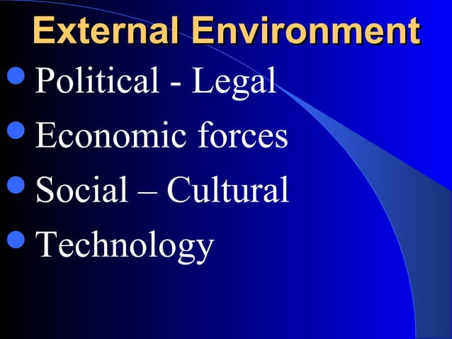 6 environmental influence internal and external environment | PPT