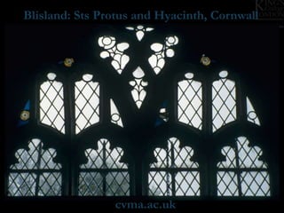 cvma.ac.uk
Blisland: Sts Protus and Hyacinth, Cornwall
 