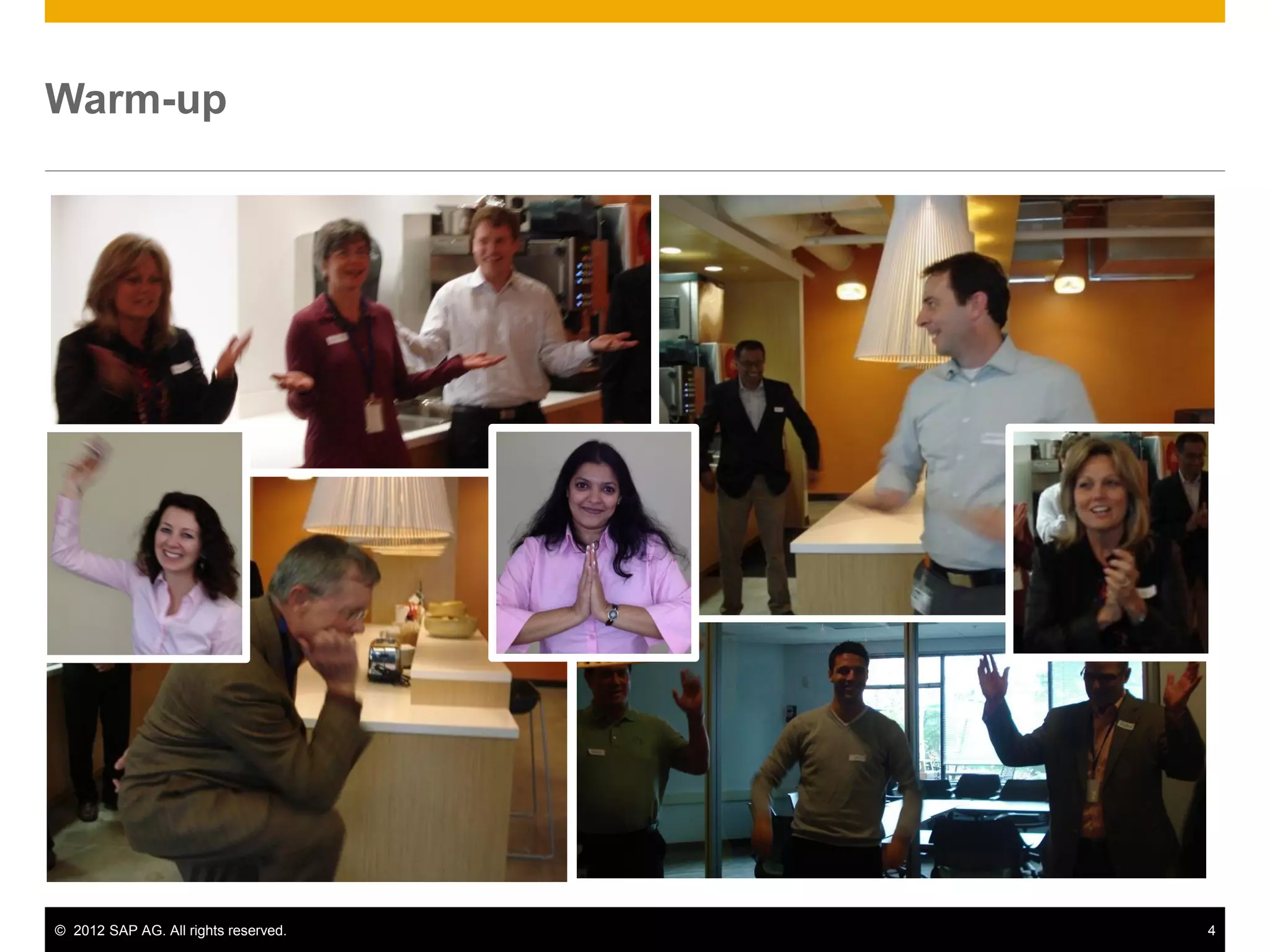 © 2012 SAP AG. All rights reserved. 4
Warm-up
 