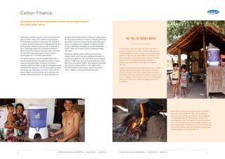 12	 HYDROLOGIC SOCIAL ENTERPRISE | CASE STUDY | JUNE 2015 HYDROLOGIC SOCIAL ENTERPRISE | CASE STUDY | JUNE 2015	 13
THE TOLL OF UNSAFE WATER
In Cambodia, untreated water and poor sanitation
cause an estimated 10 million cases of diarrhea and
10,000 deaths each year, mostly in rural areas among
children under the age of five [Ref 13]. Diarrhea and
other waterborne diseases impose a heavy economic
burden due to healthcare expenses, lost labor
productivity, and missed school days for children
[Ref 15].
Rural households get their drinking water from multiple
sources that vary by location and season. Common
sources include rivers, lakes, ponds, wells, rainwater
catchment, and local vendors who deliver water by pipe,
truck, or wagon. These sources are often contaminated
due to poor sanitation, unsafe storage, and fouling
by animals.
About 72% of rural households treat their drinking
water by boiling it [Ref 4]. This can be effective
but, in practice, boiling is usually not done properly
or consistently [Ref 2]. Boiling also comes at an
environmental cost. The majority of rural households
use wood or charcoal as fuel, resulting in greenhouse
gas emissions and increased stress on forest resources
in a country that already has one of the highest rates
of deforestation in the world [Ref 5].
Hydrologic generates a portion of its revenue from the
sale of carbon credits. The credits are issued by the
Gold Standard certification body based on reductions
in carbon emissions that result from people filtering their
drinking water instead of burning wood or charcoal to
boil it. Hydrologic began the certification process in
2010 and received approval two years later, becoming
the first Asia-based organization to have a carbon
project approved in the clean water sector10
.
The approval process required detailed field studies
and household surveys to quantify the amount of water
used by rural households; the amount of wood or
charcoal used to boil water on typical Cambodian stoves;
household demographics; and practices related to water
and energy use. Hydrologic also had to show how the
carbon project would benefit the rural customers who
actually create the reductions in carbon emissions by
Hydrologic is the first Asia-based carbon project approved for
the clean water sector.
changing their boiling practices. Hydrologic achieves this
by using carbon revenues to fund i) a warranty policy that
allows filter owners to receive one free replacement pot
when it is needed, and ii) research to improve the filter
product. Hydrologic undergoes an annual independent
audit to verify the number of carbon credits generated
each year.
Hydrologic sells its carbon credits on the voluntary
carbon market, which has been trending downward for
several years. Between 2012 and 2014, prices dropped
46% for credits sourced from household devices (water
filters and cook stoves) [Ref 6]. Nevertheless, Hydrologic
has retained a strong position in the market due to
well-documented social impacts, which many buyers
value in addition to the environmental benefits11
.
Carbon Finance
 