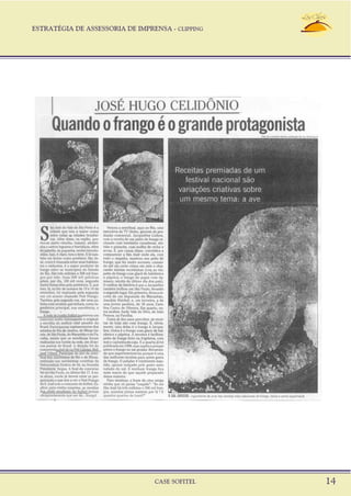 ESTRATÉGIA DE ASSESSORIA DE IMPRENSA - CLIPPING
CASE SOFITEL 14
 