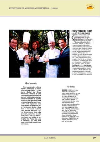 ESTRATÉGIA DE ASSESSORIA DE IMPRENSA - CLIPPING
CASE SOFITEL 19
 