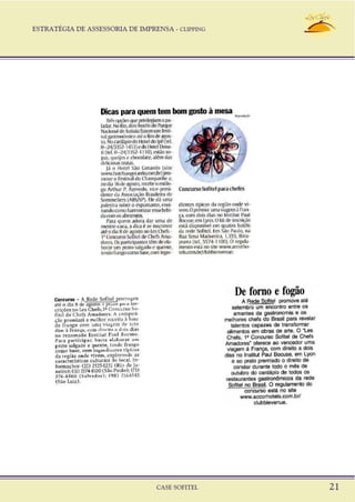 ESTRATÉGIA DE ASSESSORIA DE IMPRENSA - CLIPPING
CASE SOFITEL 21
 