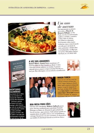 ESTRATÉGIA DE ASSESSORIA DE IMPRENSA - CLIPPING
CASE SOFITEL 23
 