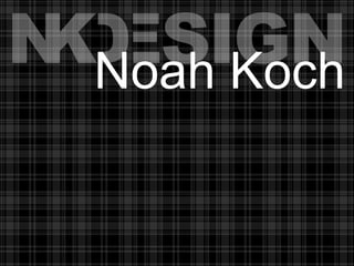 Noah Koch
 