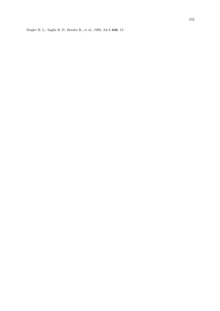 155
Ziegler B. L., Saglia R. P., Bender R., et al., 1999, A&A 346, 13
 