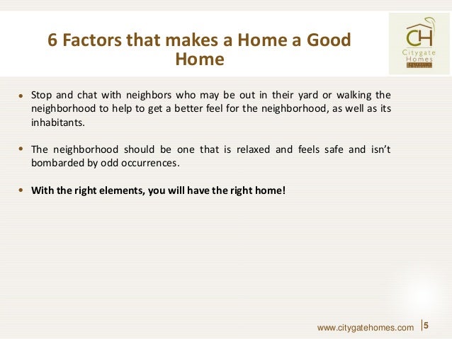 What Makes A Good Home | 6 factors that make a home a good home What Makes A Good Home | 6 factors that make a home a good home