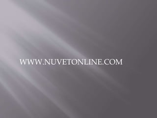 WWW.NUVETONLINE.COM
 