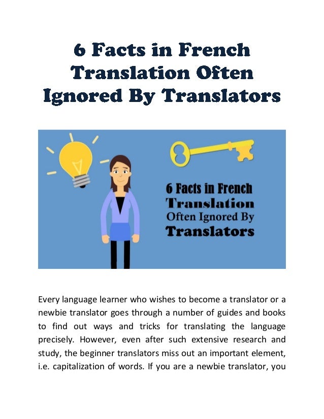 6 Facts in French Translation Often Ignored By Translators