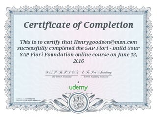 Certificate of Completion - SAP Fiori - Build Your SAP Fiori Foundation