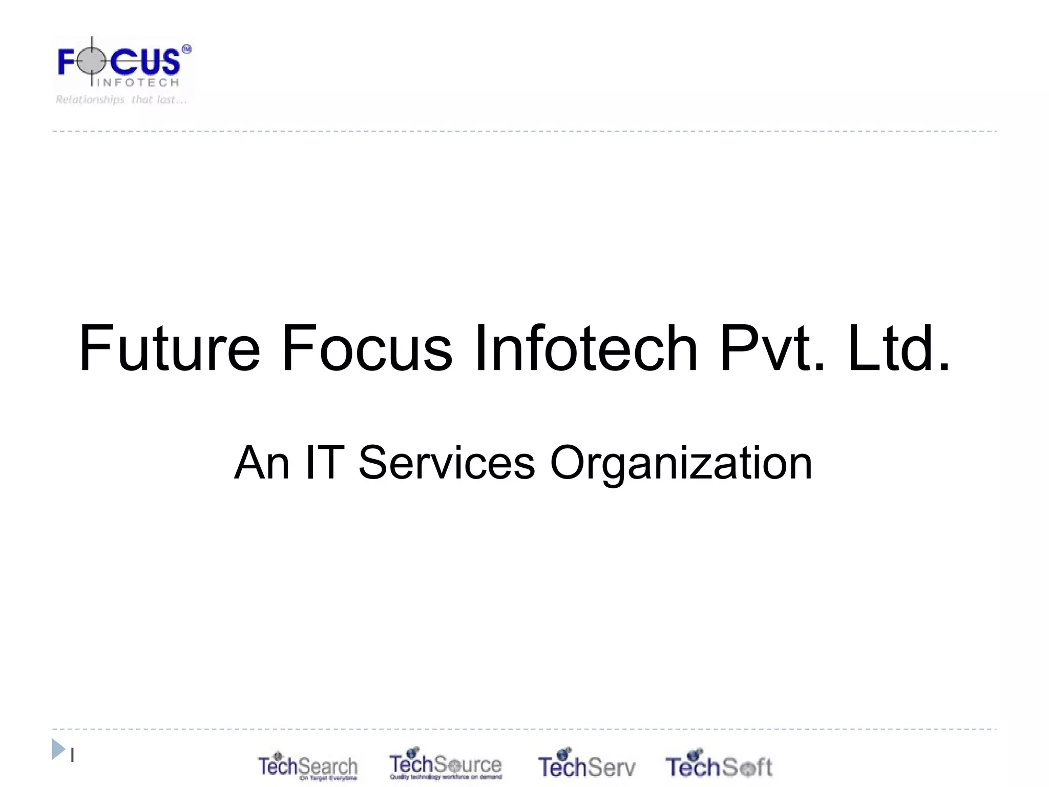 Future Focus Infotech profile | PPT