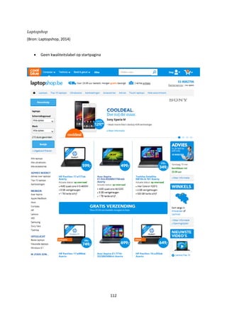 112
Laptopshop
(Bron: Laptopshop, 2014)
 Geen kwaliteitslabel op startpagina
 