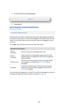 113
 EV SSL Certificaat op betalingspagina
 Privacybeleid
 