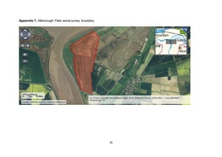 30
Appendix 7. Alkborough Flats aerial survey boundary
 