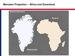 Mercator Projection – Africa and Greenland
 