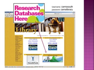 Username:  camssouth
password: camslibrary
 