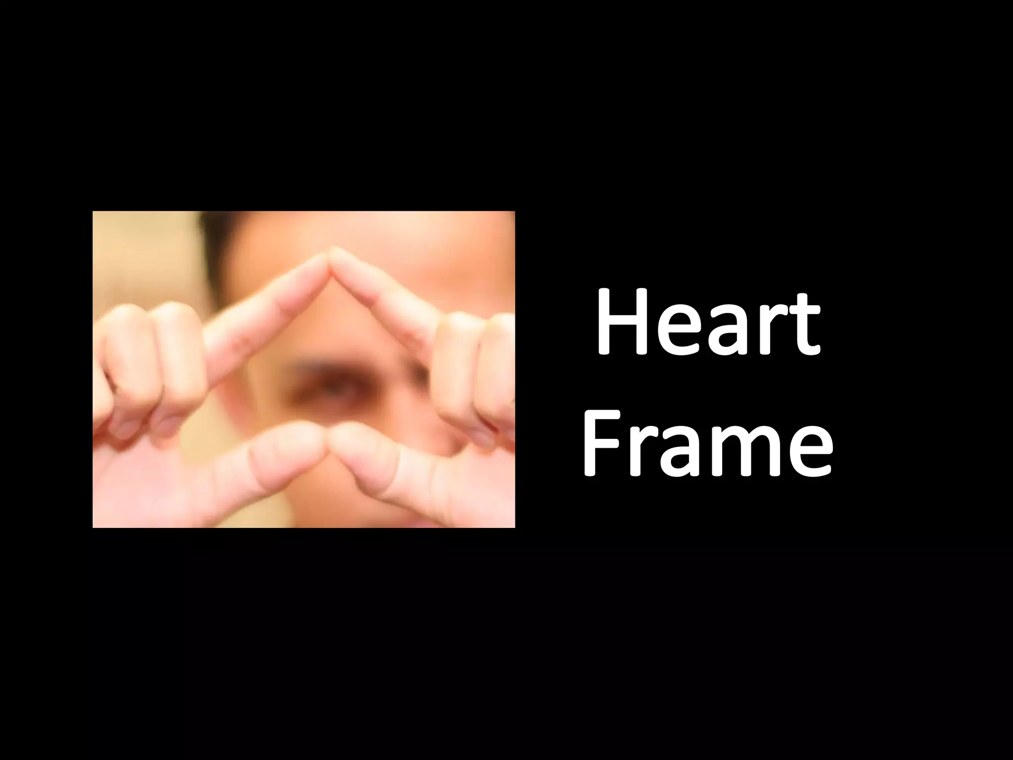 HeartFrame