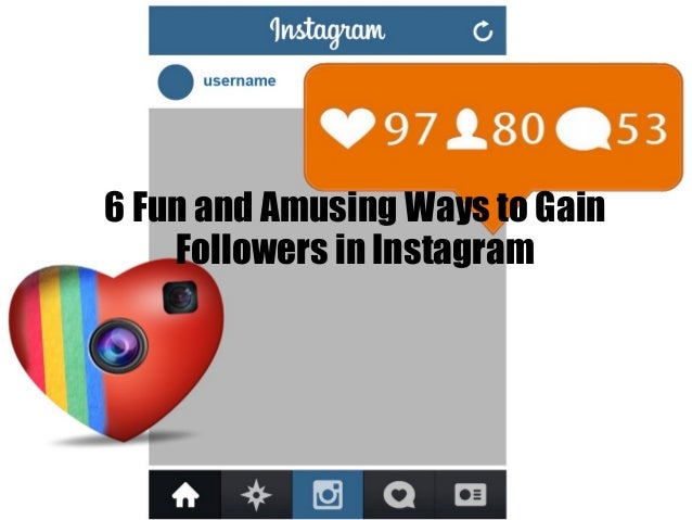 6 fun and amusing ways to gain followers in instagram 1 638 jpg cb 1457529919 - gain followers