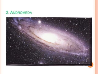 2. ANDROMEDA
 