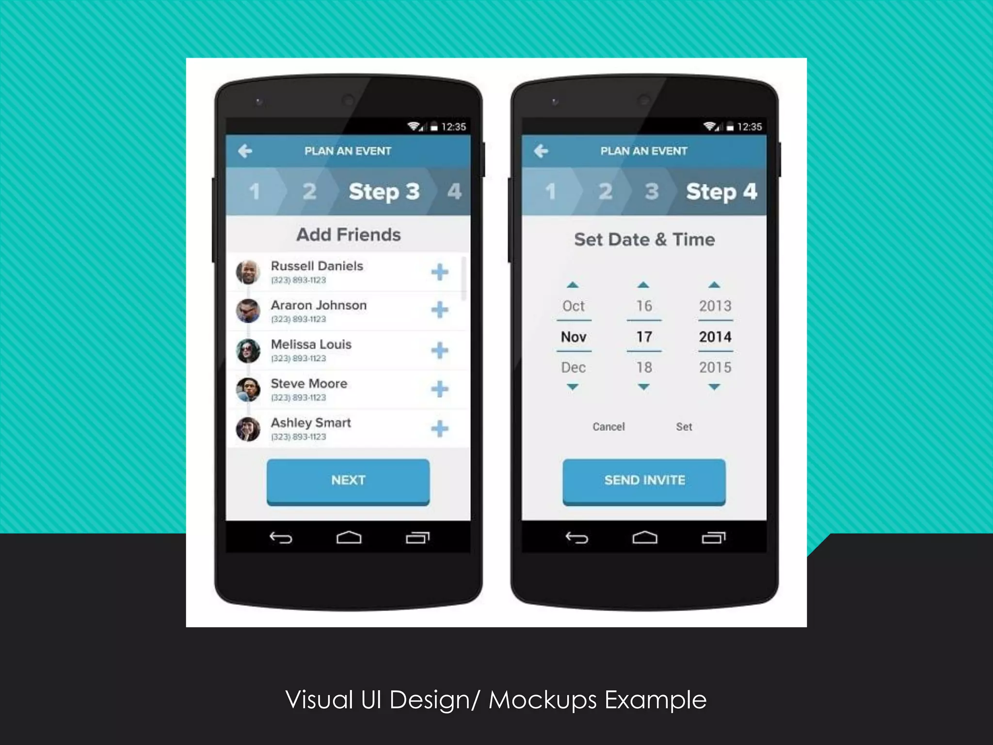 Visual UI Design/ Mockups Example
 