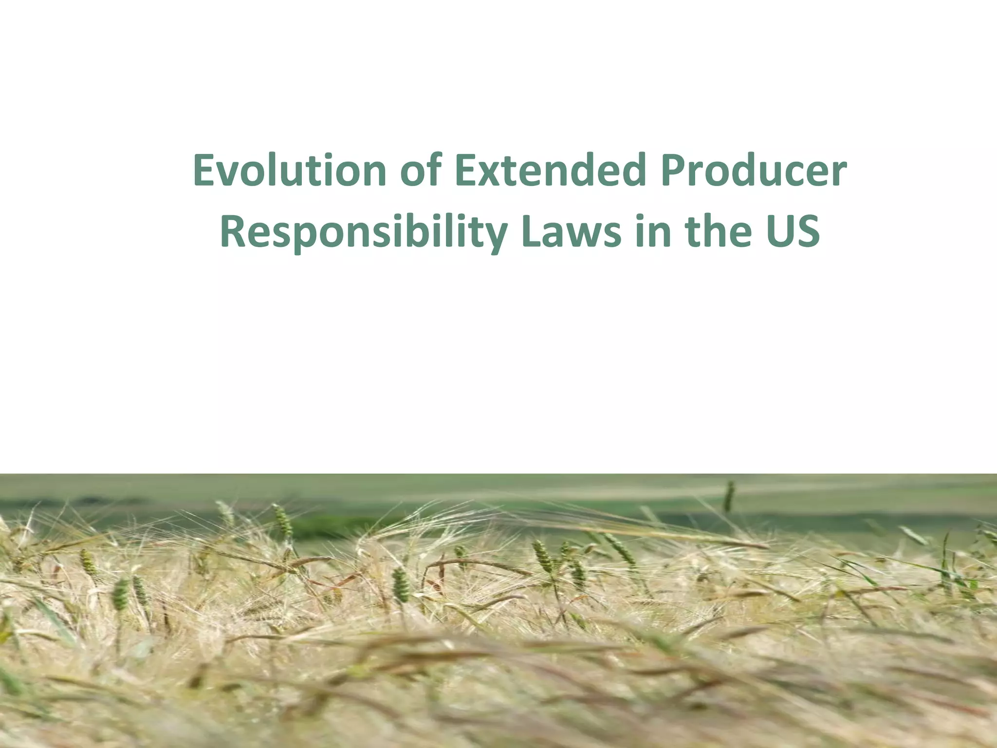 6 Growth of extended producer responsibility laws PPT