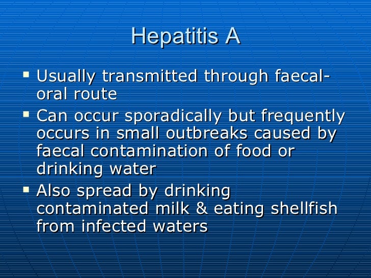 How Can Hepatitis A Be Transmitted Through Food And Water How Can Hepatitis A Be Transmitted Through Food And Water