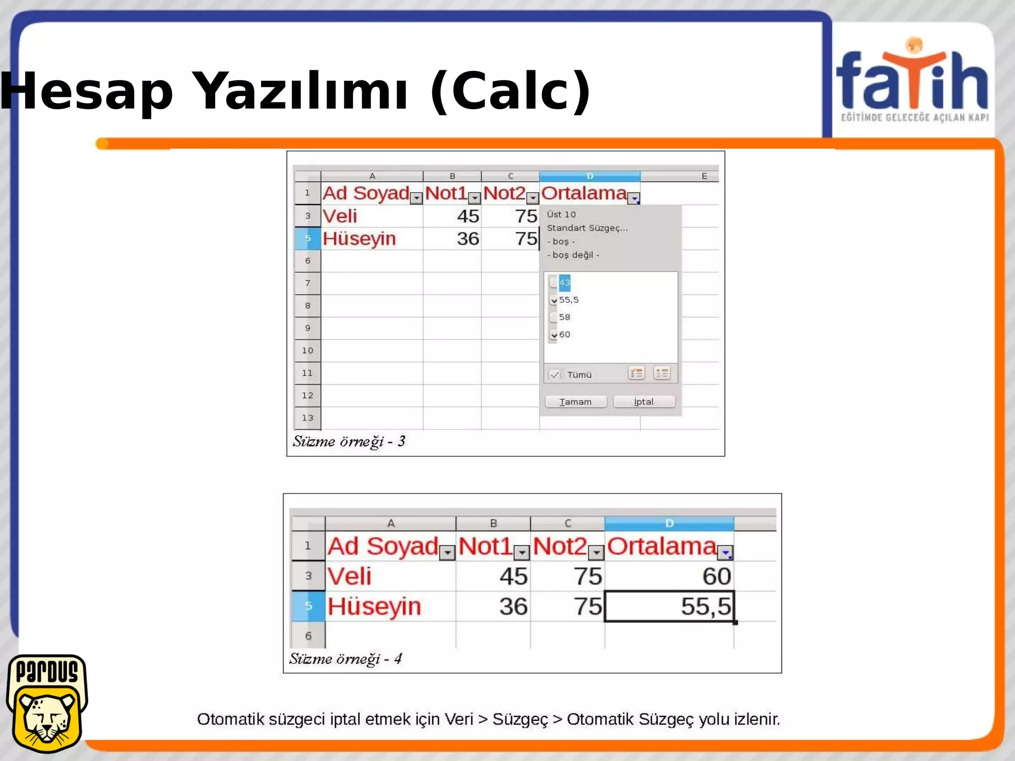 Hesap Yazılımı (Calc)
 