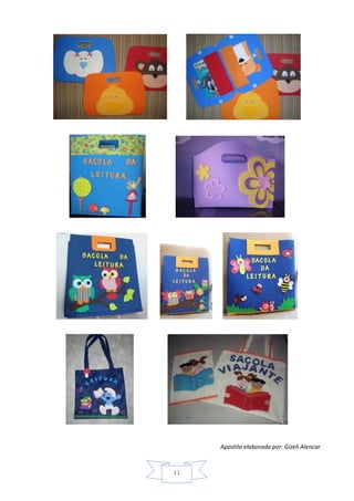 Apostila elaborada por: Gizeli Alencar
11
 