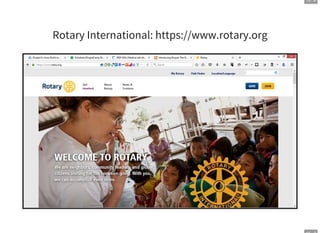 15 . 6
Rotary International: https://www.rotary.org
 
