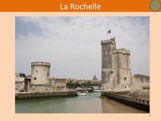 La Rochelle




              65
 