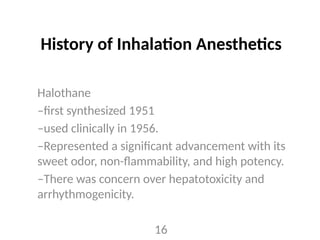 6) Inhalation Anesthesia.pptx the best possible | PPTX