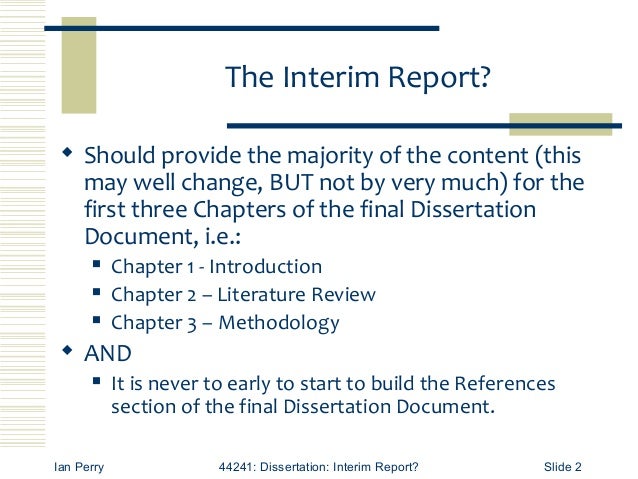 Dissertation interim report format