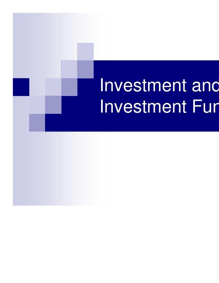 6 Investment And investment function