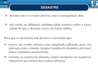 DESASTRE
 