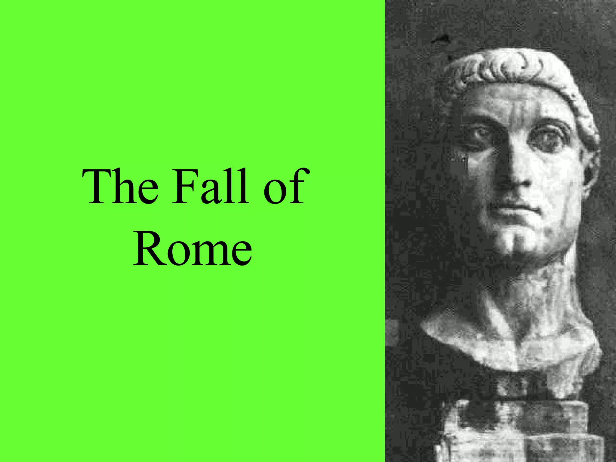 The Fall of Rome