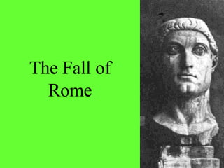 The Fall of Rome 