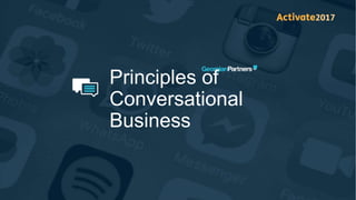 Principles of
Conversational
Business
 