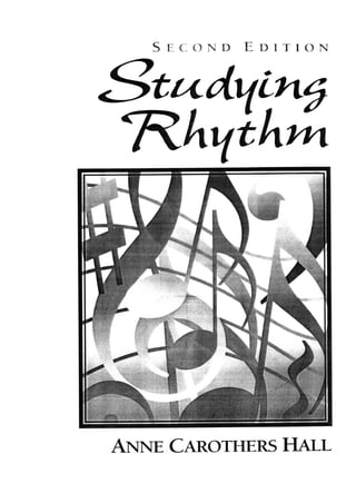 Anne carothers hall   studying rhythm, second edition