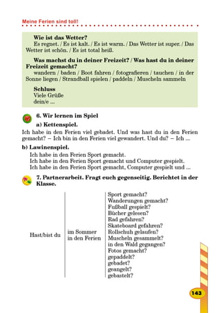 6.
7.

Meine Ferien sind toll!
 